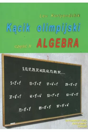 Algebra. Kącik olimpijski. Część 2