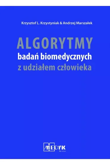 Algorytmy badań biomedycznych z udziałem człowieka