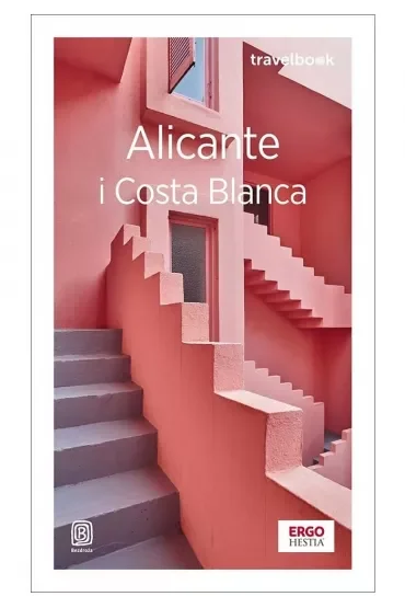 Alicante i Costa Blanca. Travelbook