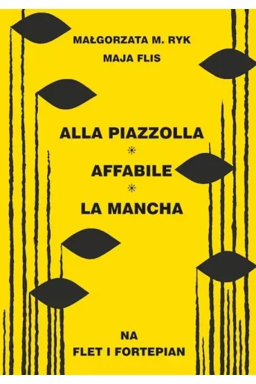 Alla Piazzolla, Affabile, La Mancha na flet i fortepian