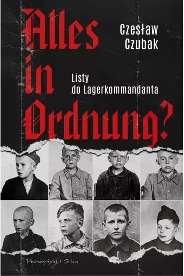 Alles in Ordnung? Listy do Lagerkommandanta
