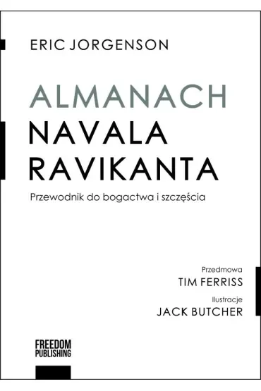 Almanach Navala Ravikanta. Przewodnik do bogactwa i szczęścia