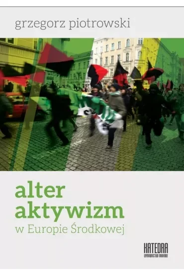 Alteraktywizm w Europie Środkowej