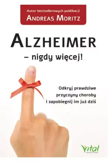 Alzheimer - nigdy więcej!