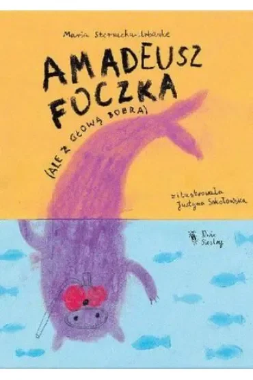 Amadeusz Foczka (ale z głową bobra)
