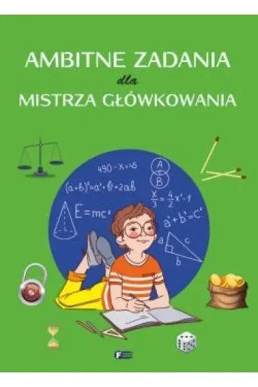Ambitne zadania dla mistrza główkowania