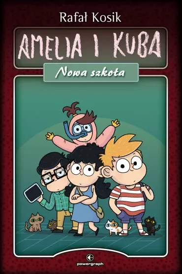 Amelia i Kuba. Nowa szkoła