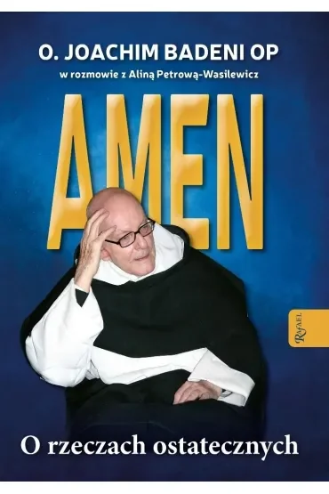 Amen. O rzeczach ostatecznych