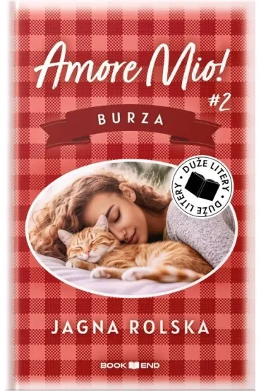 Burza. Amore mio! Tom 2. Duże Litery
