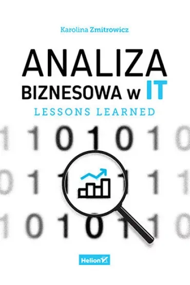 Analiza biznesowa w IT. Lessons learned