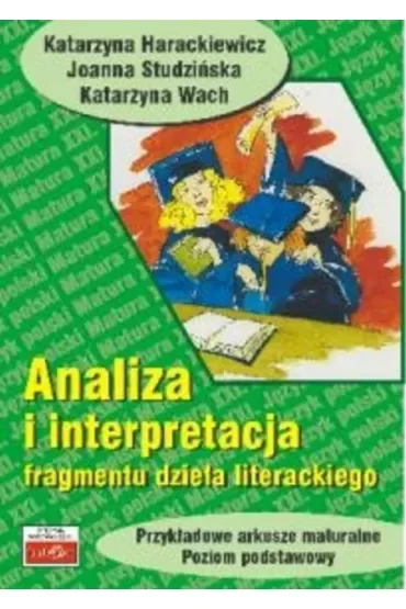 Analiza i interpretacja fragmentu dzeła literackiego