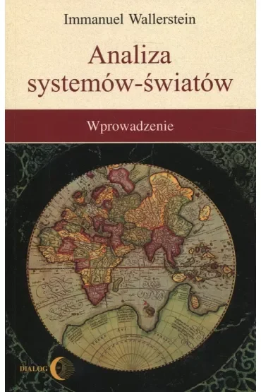 Analiza systemów- światów. Wprowadzenie