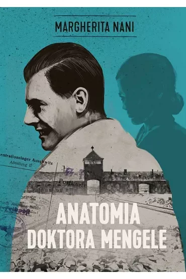 Anatomia doktora Mengele