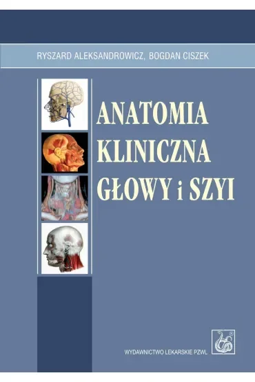 Anatomia kliniczna głowy i szyi