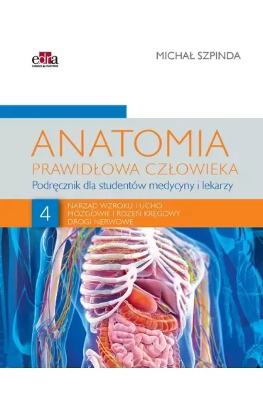 Anatomia prawidłowa człowieka. Tom 4