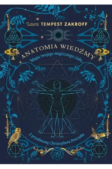 Anatomia wiedźmy. Mapa twojego magicznego ciała