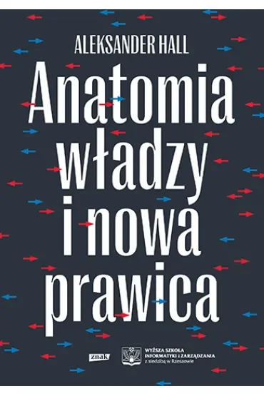 Anatomia władzy i nowa prawica