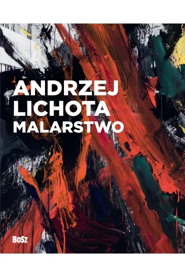 Andrzej Lichota. Malarstwo
