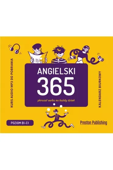 Angielski 365. Phrasal verbs na każdy dzień