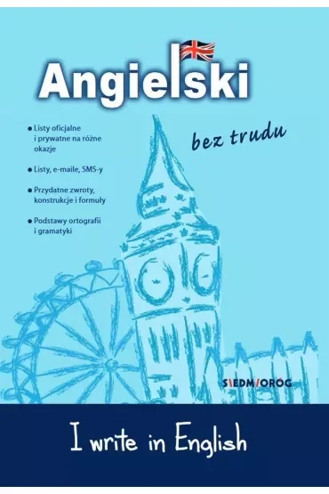 I write in English. Angielski bez trudu