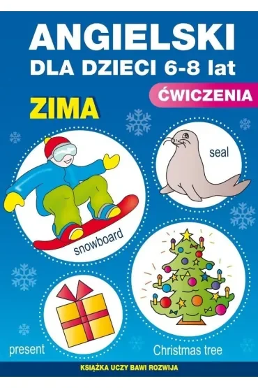 Angielski dla dzieci. Nr 19. 6-8 lat. Zima