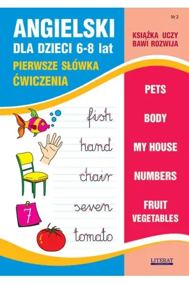 Angielski dla dzieci 6-8 lat Nr 2 Pierwsze słówka