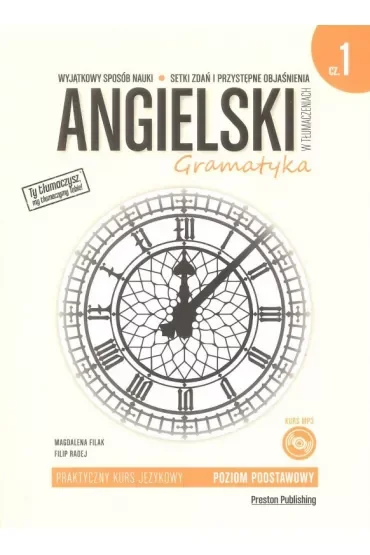 Angielski w tłumaczeniach. Gramatyka. Część 1. Poziom A1