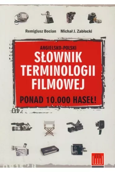 Angielsko polski słownik terminologii filmowej