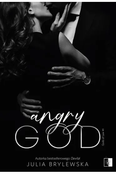 Angry God. Gods of Law. Tom 1