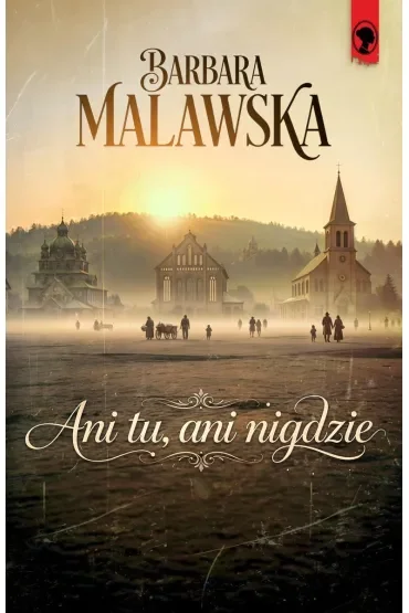 Ani tu, ani nigdzie