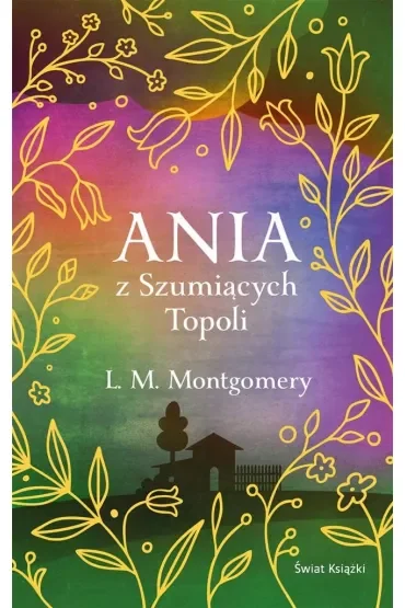 Ania z Szumiących Topoli (ekskluzywna edycja)