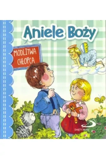Aniele Boży. Modlitwa chłopca