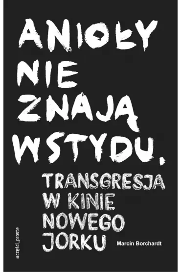 Anioły nie znają wstydu