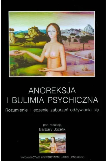 Anoreksja i bulimia psychiczna