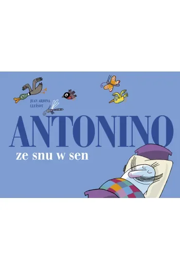 Antonino ze snu w sen