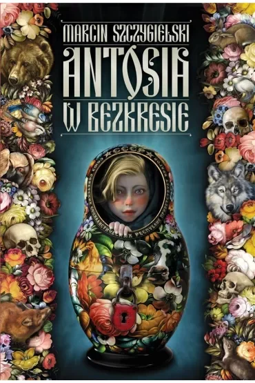 Antosia w bezkresie. Tom 1