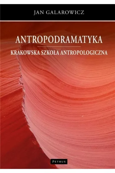 Antropodramatyka. Krakowska szkoła antropologiczna