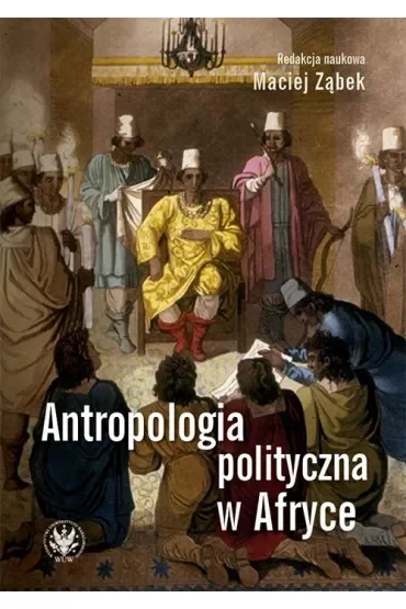 Antropologia polityczna w Afryce