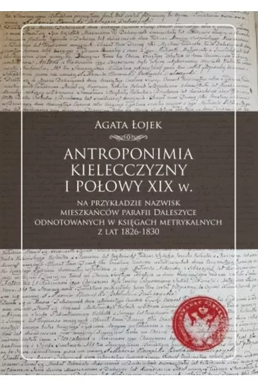 Antroponimia Kielecczyzny I połowy XIX w.