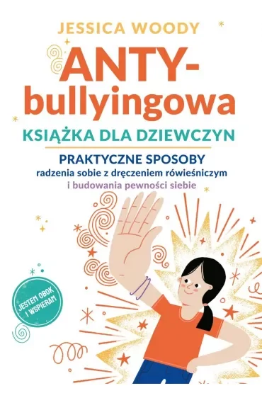 ANTYbullyingowa książka dla dziewczyn