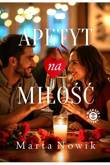 Apetyt na miłość