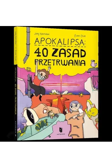 Apokalipsa: 40 zasad przetrwania