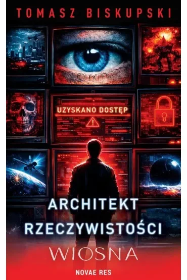 Architekt Rzeczywistości. Wiosna