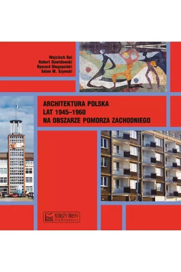 Architektura polska lat 1945–1960 na obszarze Pomorza Zachodniego