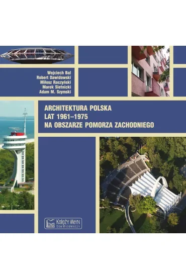 Architektura polska lat 1961–1975 na obszarze Pomorza Zachodniego