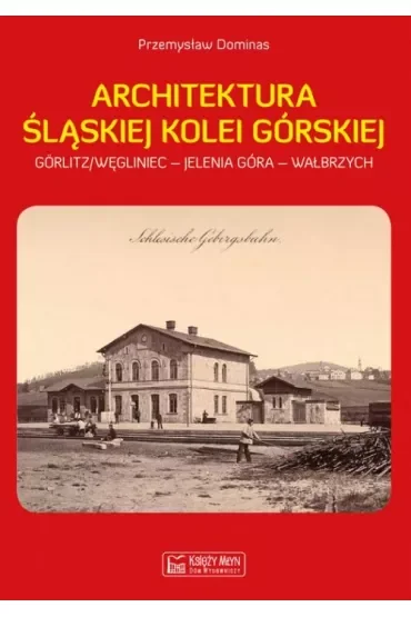 Architektura Śląskiej Kolei Górskiej