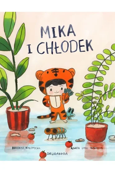 Arcygroźne domostwory. Mika i Chłodek