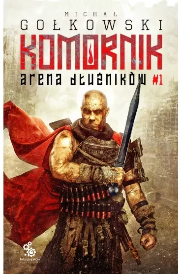 Arena Dłużników. Druga Trylogia Komornika. Tom 1