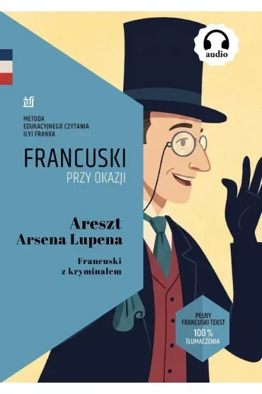 Areszt Arsena Lupena. Francuski z kryminałem