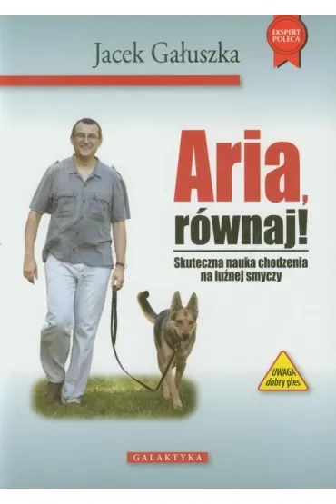 Aria, równaj! Skuteczna nauka chodzenia na smyczy